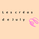 Les créas de July